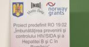 Lansarea proiectului predefinit RO 19.02 Imbunatatirea prevenirii si controlului HIV/SIDA si a Hepatitei B si C in Romania