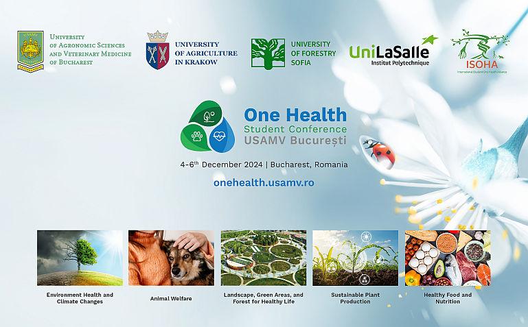 Conferinta One Health International Student Conference USAMV Bucuresti 2025 – abordari interdisciplinare pentru provocarile globale in materie de mediu si sanatate